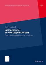 Insiderhandel an Wertpapierbörsen: Eine modelltheoretische Analyse