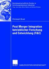 Post Merger Integration betrieblicher Forschung und Entwicklung (F&E)