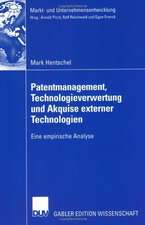 Patentmanagement, Technologieverwertung und Akquise externer Technologien: Eine empirische Analyse