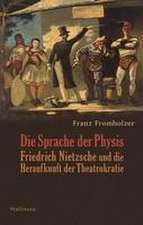 Die Sprache der Physis