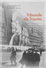 Tribunale als Trauma