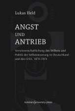 Angst und Antrieb