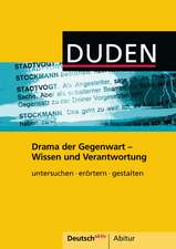 Deutsch aktiv Abitur. Drama der Gegenwart - Wissen und Verantwortung