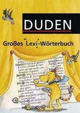 Großes Lexi-Wörterbuch - 1.-4. Schuljahr