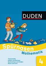 Spürnasen Mathematik 4. Schuljahr - Ausleihmaterial Themenhefte 4: Zahlen und Rechnen, Raum und Form, Sachrechnen und Größen