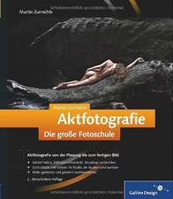 Aktfotografie. Die große Fotoschule