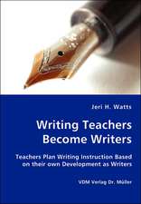 Writing Teachers Become Writers