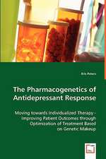 The Pharmacogenetics of Antidepressant Response