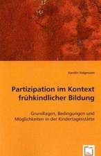 Partizipation im Kontext frühkindlicher Bildung