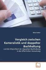 Vergleich zwischen Kameralistik und doppelter Buchhaltung