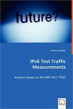 IPv6 Test Traffic Measurements