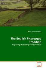 The English Picaresque Tradition