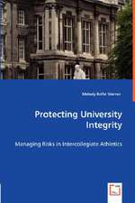 Protecting University Integrity