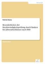 Besonderheiten Der Kreditwurdigkeitsprufung Durch Banken Bei Jahresabschlussen Nach Ifrs