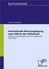 Internationale Rechnungslegung Nach Ifrs Fur Den Mittelstand