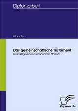 Das Gemeinschaftliche Testament: Grundgedanken Uber Das Alterwerden Mit Geistiger Behinderung in Geschutzten Werkstatten