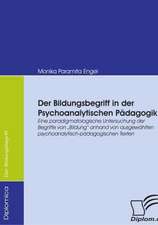 Der Bildungsbegriff in Der Psychoanalytischen P Dagogik: Unterst Tzungsma Nahmen Und Wirkung Der R Ckanpassung Auf Unternehmensrelevante Bereiche