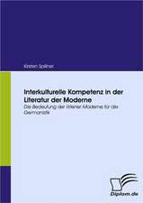 Interkulturelle Kompetenz in Der Literatur Der Moderne: Heimerziehung Im Wandel