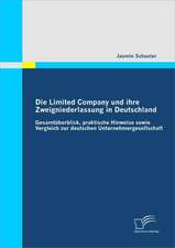 Die Limited Company Und Ihre Zweigniederlassung in Deutschland: Sportsoziologische Und -Psychologische Aspekte Im H Heren Lebensalter