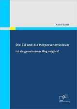 Die Eu Und Die K Rperschaftssteuer: Einsatz Moderner Kreditrisikotransferinstrumente