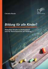 Bildung Fur Alle Kinder? Statuslose Kinder in Deutschland Und Ihr Menschenrecht Auf Bildung: Eine Markenanalyse Des Hamburger Fu Ballclubs