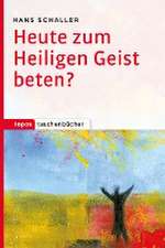 Heute zum Heiligen Geist beten?