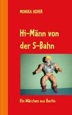 Hi-Mann Von Der S-Bahn: Innovation Im Rahmen Des Europ Ischen Sozialfonds