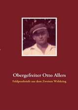 Obergefreiter Otto Allers