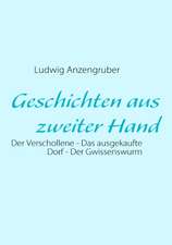 Geschichten Aus Zweiter Hand: Es War Einmal....