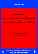 Begunstigung? Steuerausfalle in 3-Stelliger Millionenhohe Wegen Gestaltungsmissbrauch ( 42 Ao) !: Es War Einmal....