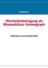 Mitarbeiterbefragung ALS Wissensbilanz-Seismograph: Erotischer Roman