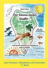 Der kleine Gecko Gusto · 2. Band