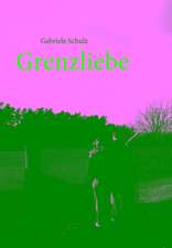 Grenzliebe