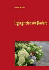 Login gutefreunde@andere