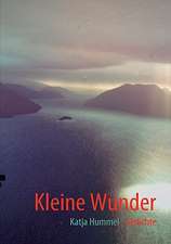 Kleine Wunder