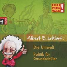 Albert E erklärt: Umwelt - Gib acht auf deine Welt & Politik für Grundschulkinder