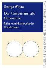 Das Universum als Geometrie