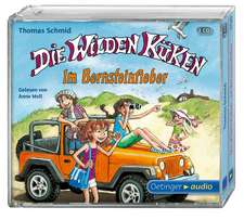 Die Wilden Küken - Im Bernsteinfieber (3CD)