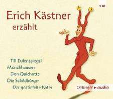 Erich Kästner erzählt (5 CD)