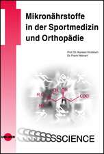 Mikronährstoffe in der Sportmedizin und Orthopädie