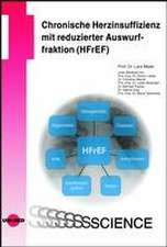 Chronische Herzinsuffizienz mit reduzierter Auswurffraktion (HFrEF)