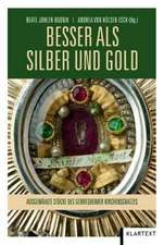 Besser als Silber und Gold