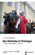 Welterbe in Thüringen