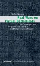 Real Wars on Virtual Battlefields: The Convergence of Programmable Media at the Military-Civilian Margin