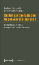 Kulturpsychologische Gegenwartsdiagnosen