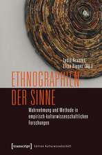 Ethnographien der Sinne