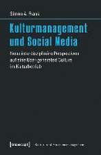 Kulturmanagement und Social Media