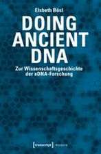 Bösl, E: Doing Ancient DNA