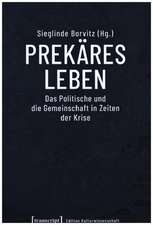 Prekäres Leben