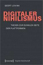 Digitaler Nihilismus